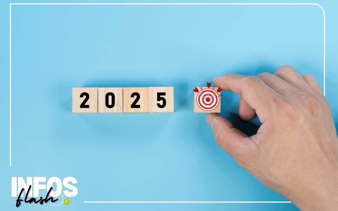 Préparez-vous pour 2025 : Les nouveautés clés à connaître !