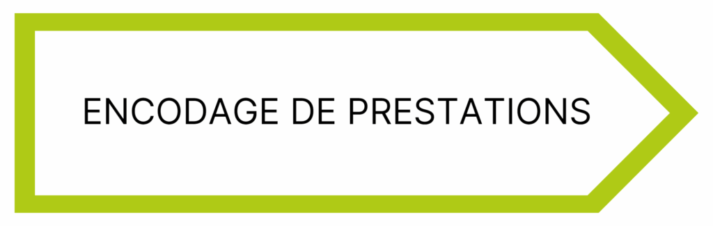 Encodage prestations Encodage prestations